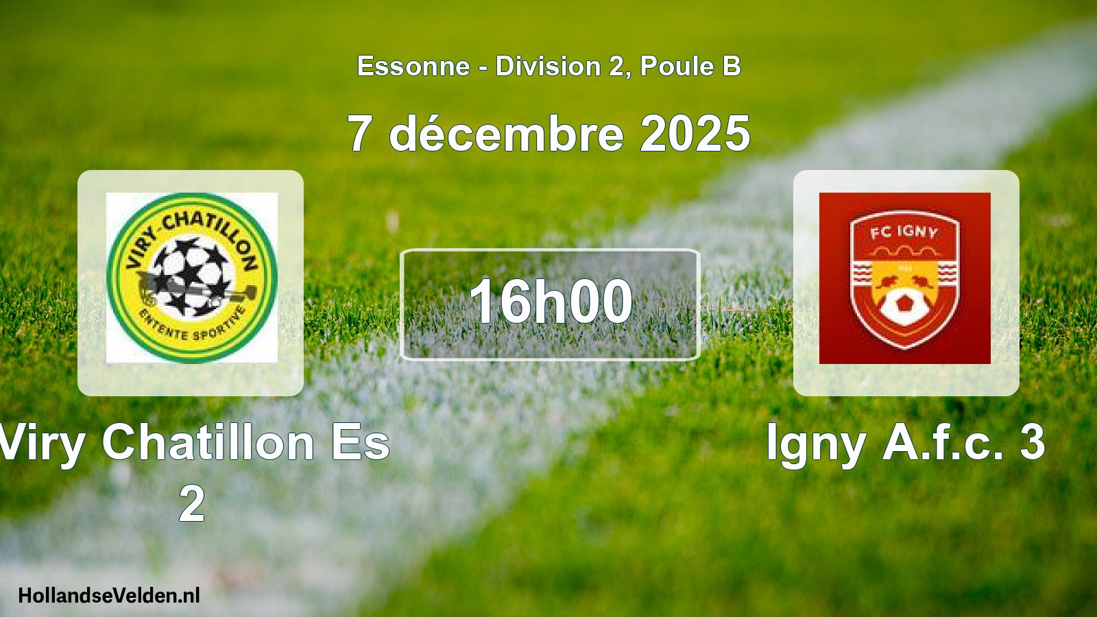 Match programmé: Viry Chatillon Es 2 - Igny A.f.c. 3 (7 décembre 2025)