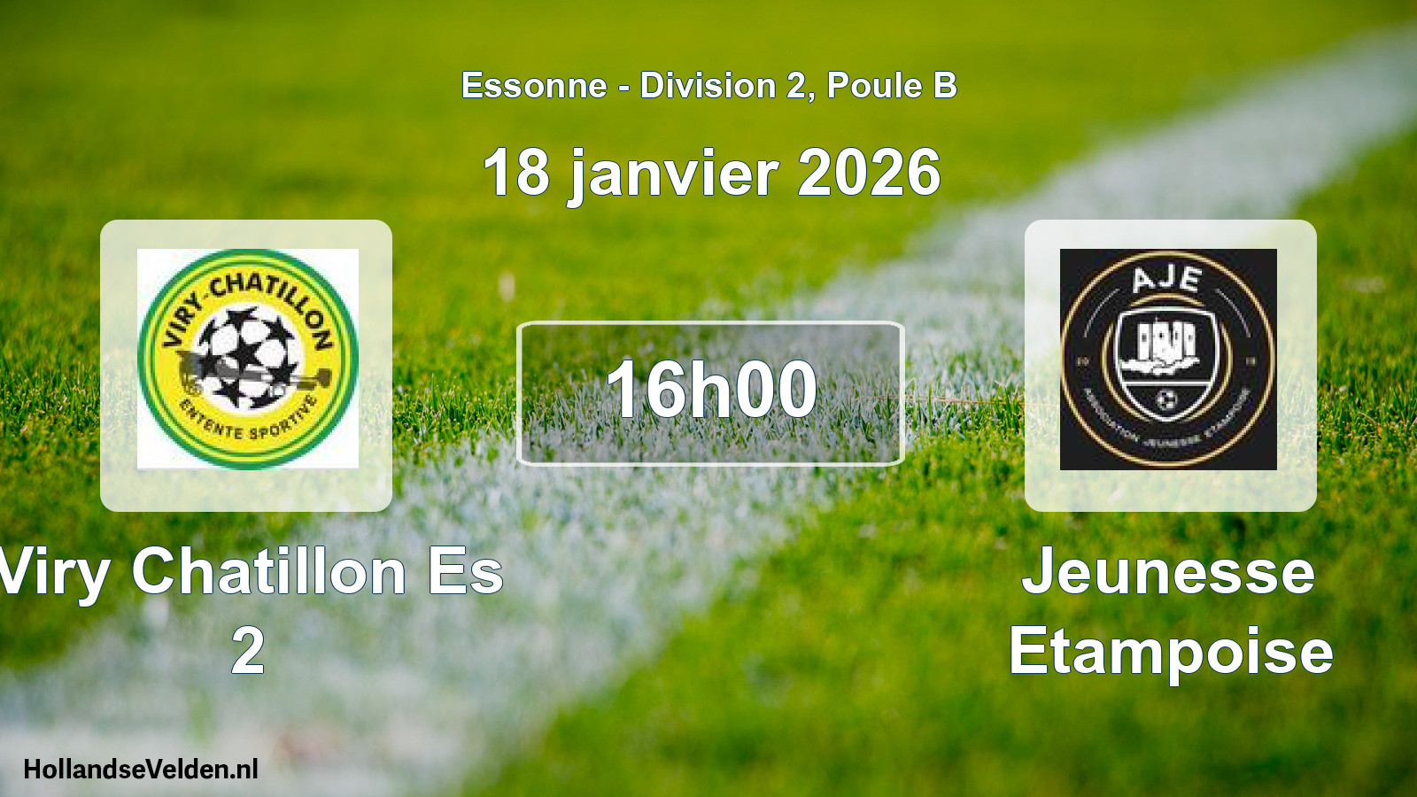 Scheduled Match: Viry Chatillon Es 2 - Jeunesse Etampoise (18 January 2026)