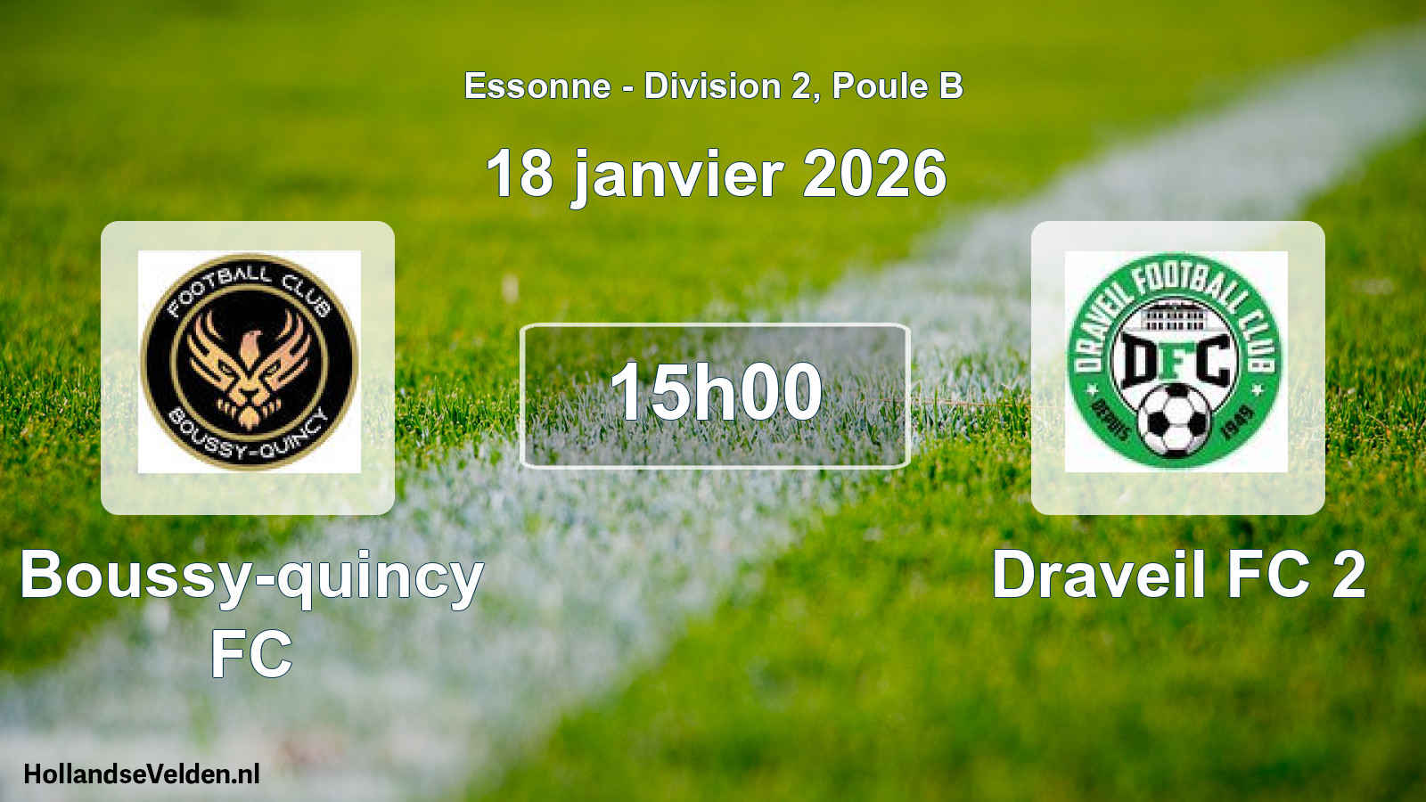 Match programmé: Boussy-quincy FC - Draveil FC 2 (18 janvier 2026)
