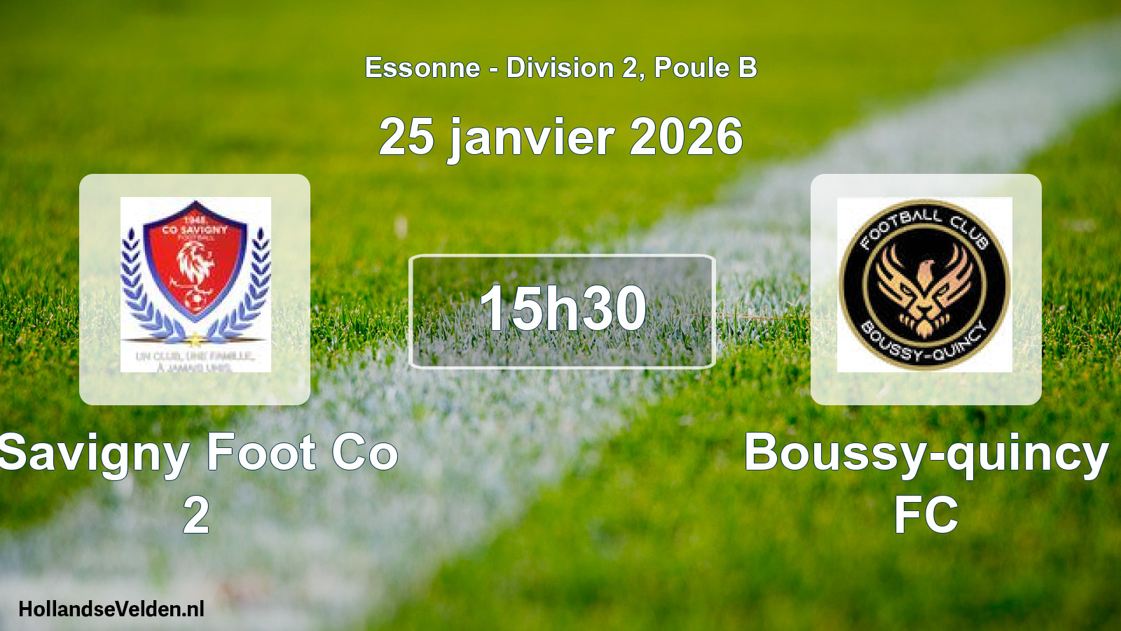 Match programmé: Savigny Foot Co 2 - Boussy-quincy FC (25 janvier 2026)
