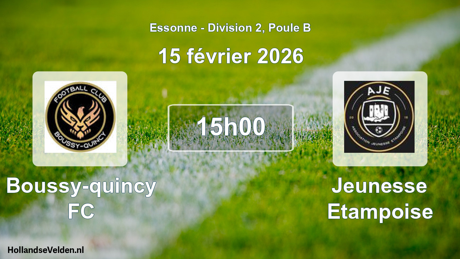 Scheduled Match: Boussy-quincy FC - Jeunesse Etampoise (15 February 2026)