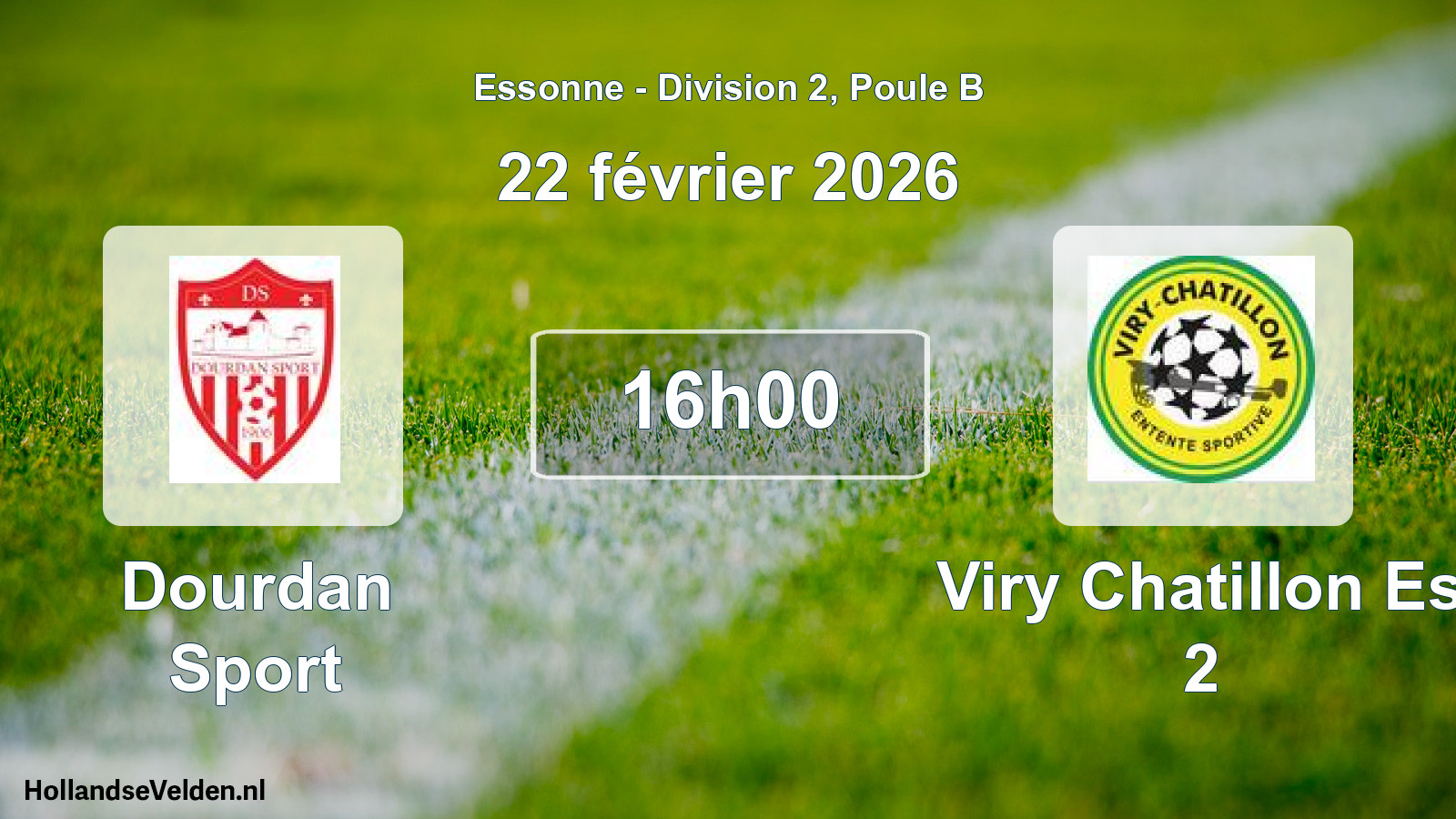 Scheduled Match: Dourdan Sport - Viry Chatillon Es 2 (22 February 2026)