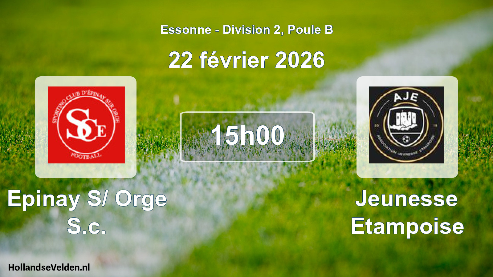 Match programmé: Epinay S/ Orge S.c. - Jeunesse Etampoise (22 février 2026)