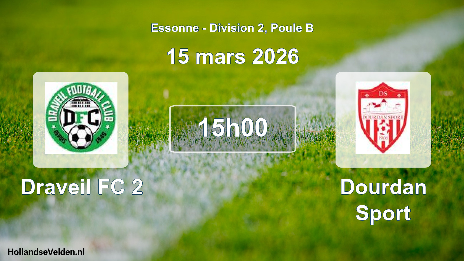 Match programmé: Draveil FC 2 - Dourdan Sport (15 mars 2026)