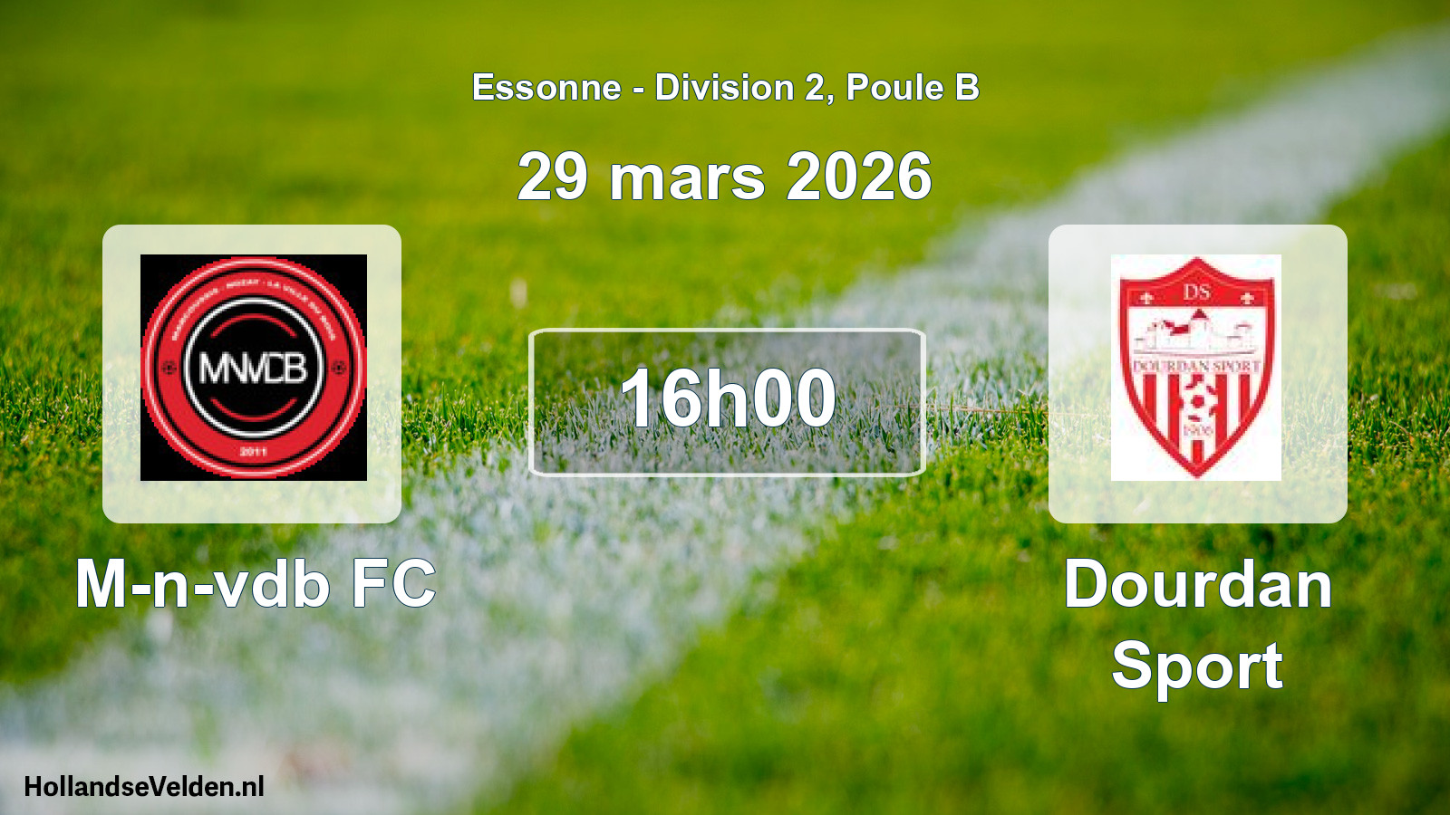 Geplande wedstrijd: M-n-vdb FC - Dourdan Sport (29 maart 2026)