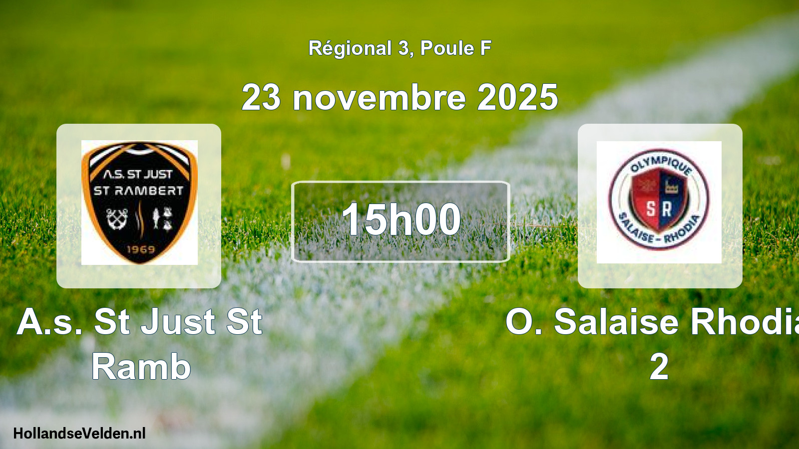 Geplande wedstrijd: A.s. St Just St Ramb - O. Salaise Rhodia 2 (23 november 2025)
