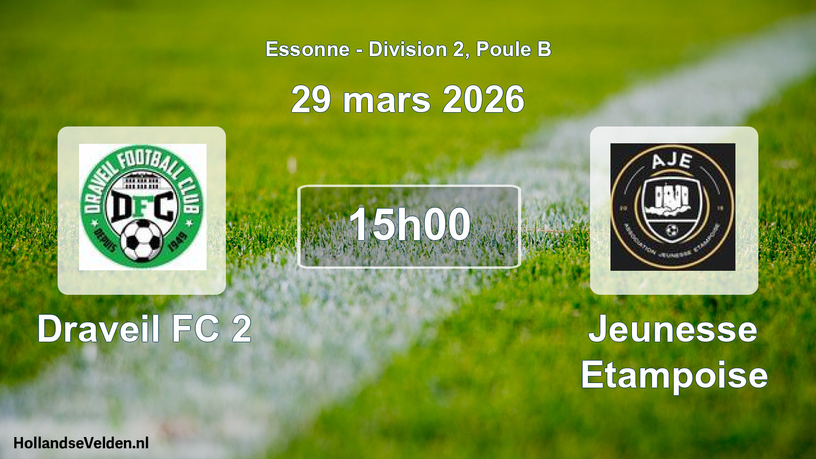 Geplande wedstrijd: Draveil FC 2 - Jeunesse Etampoise (29 maart 2026)