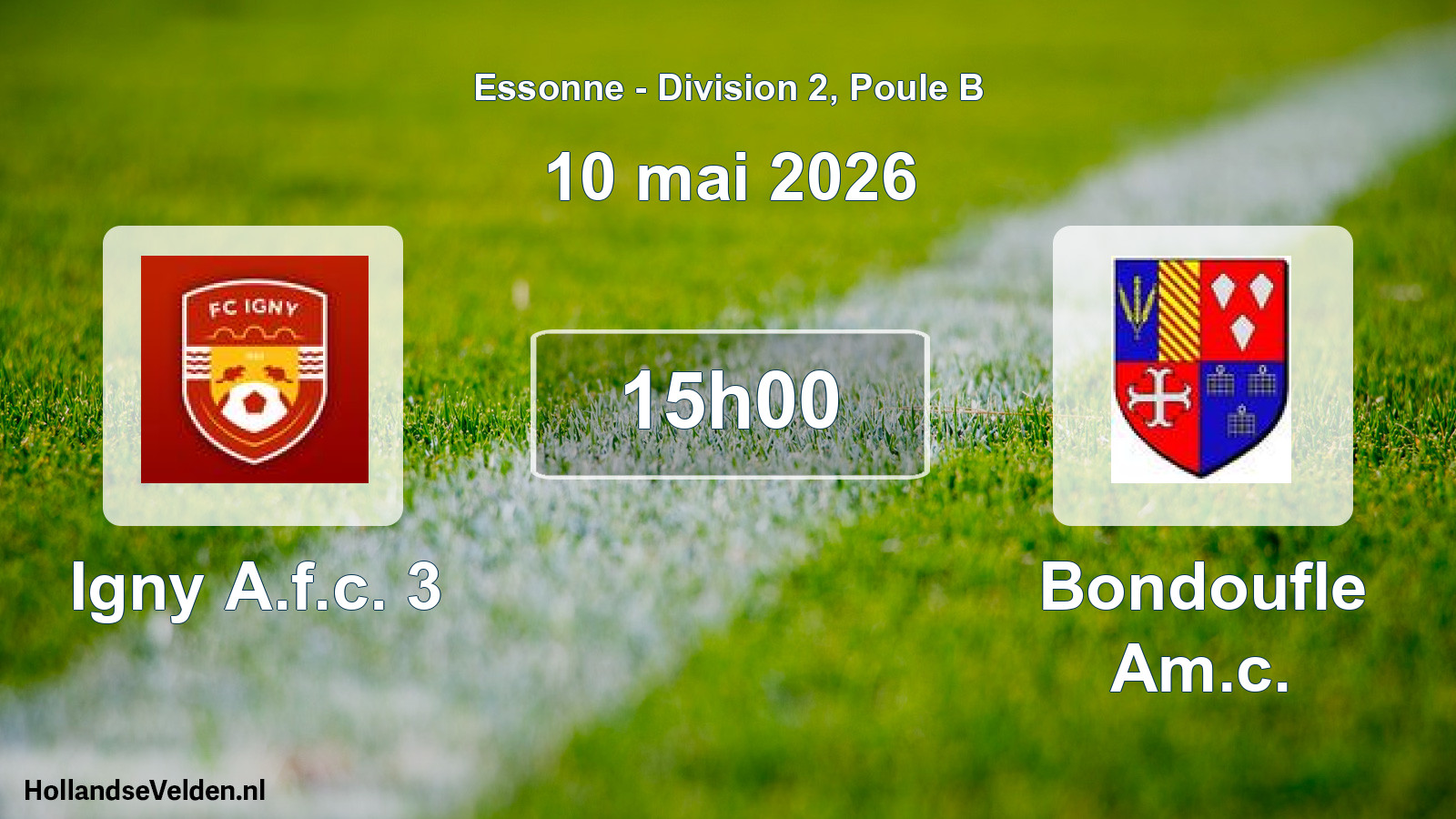 Geplande wedstrijd: Igny A.f.c. 3 - Bondoufle Am.c. (10 mei 2026)