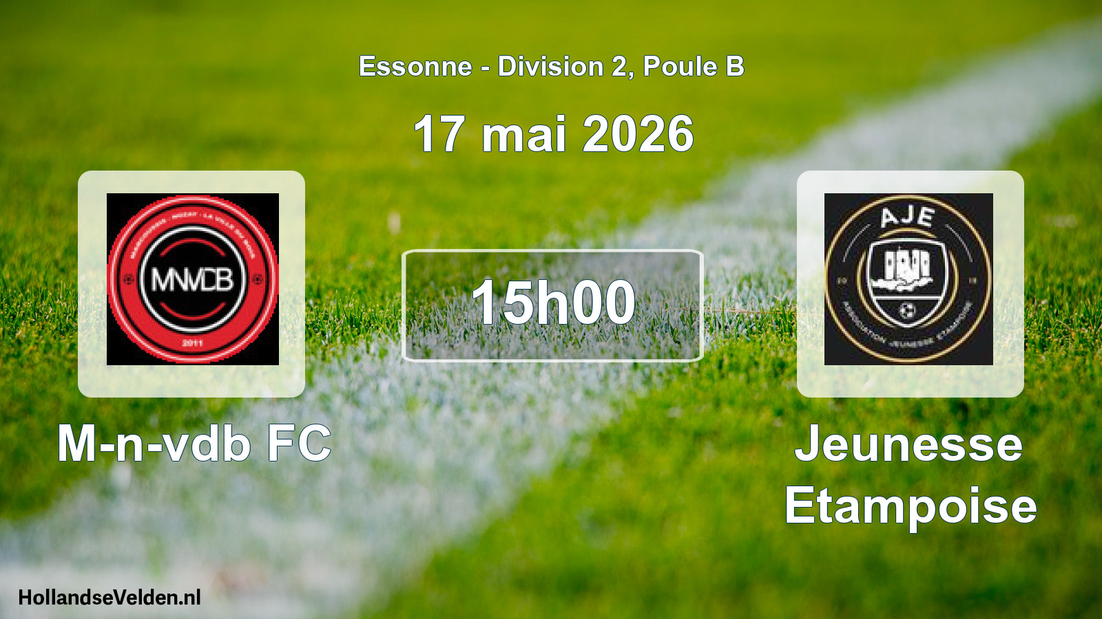 Match programmé: M-n-vdb FC - Jeunesse Etampoise (17 mai 2026)