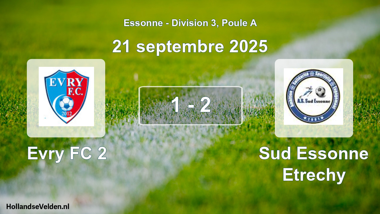 Total number of matches played: Evry FC 2 - Sud Essonne Etrechy 1 - 2 (21 September 2025)