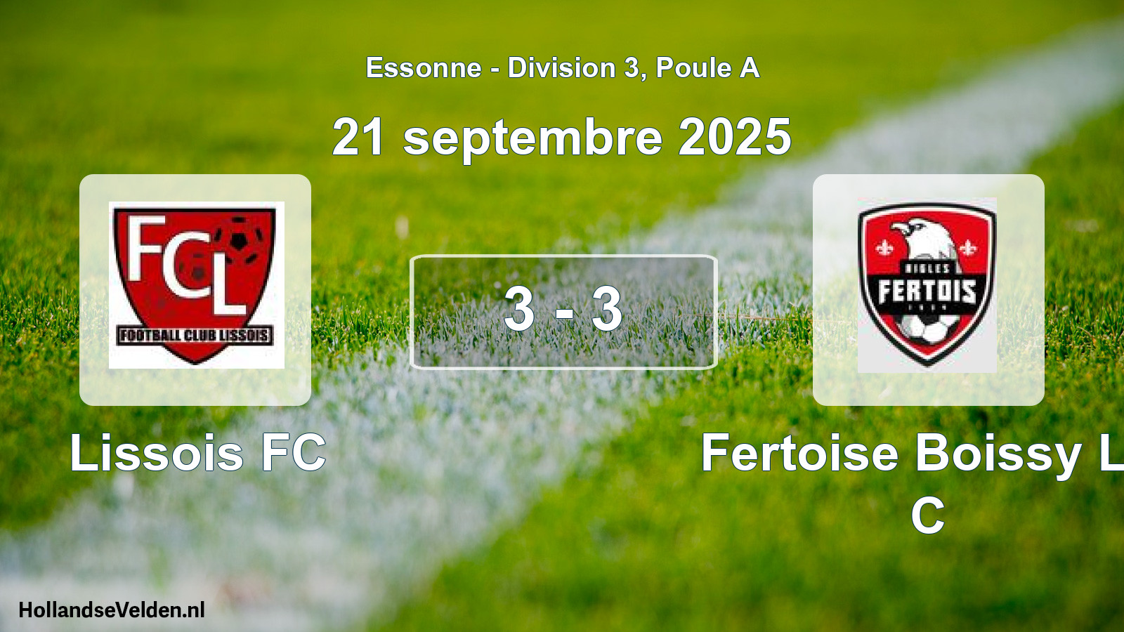 Total number of matches played: Lissois FC - Fertoise Boissy Le C 3 - 3 (21 September 2025)