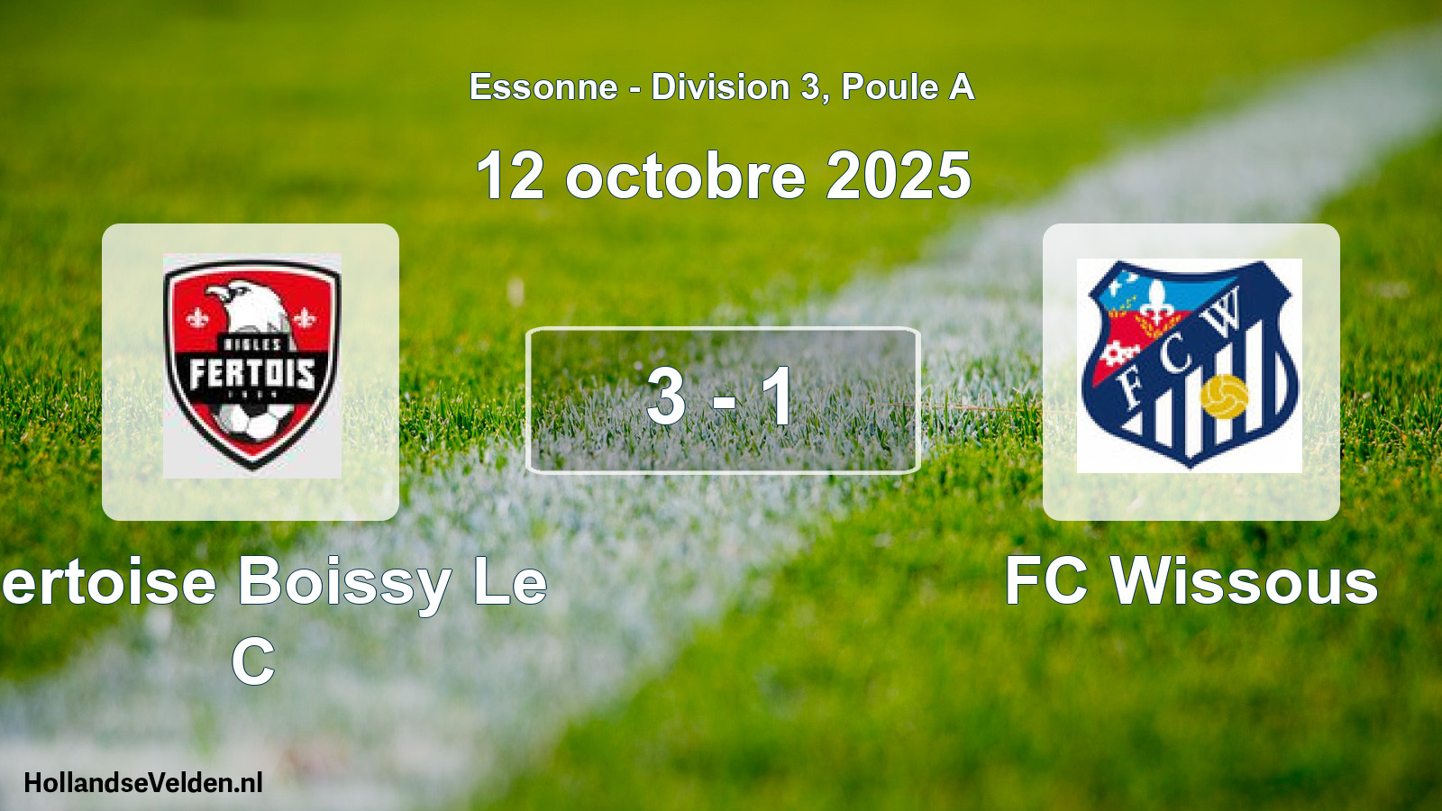 Total number of matches played: Fertoise Boissy Le C - FC Wissous 3 - 1 (12 October 2025)