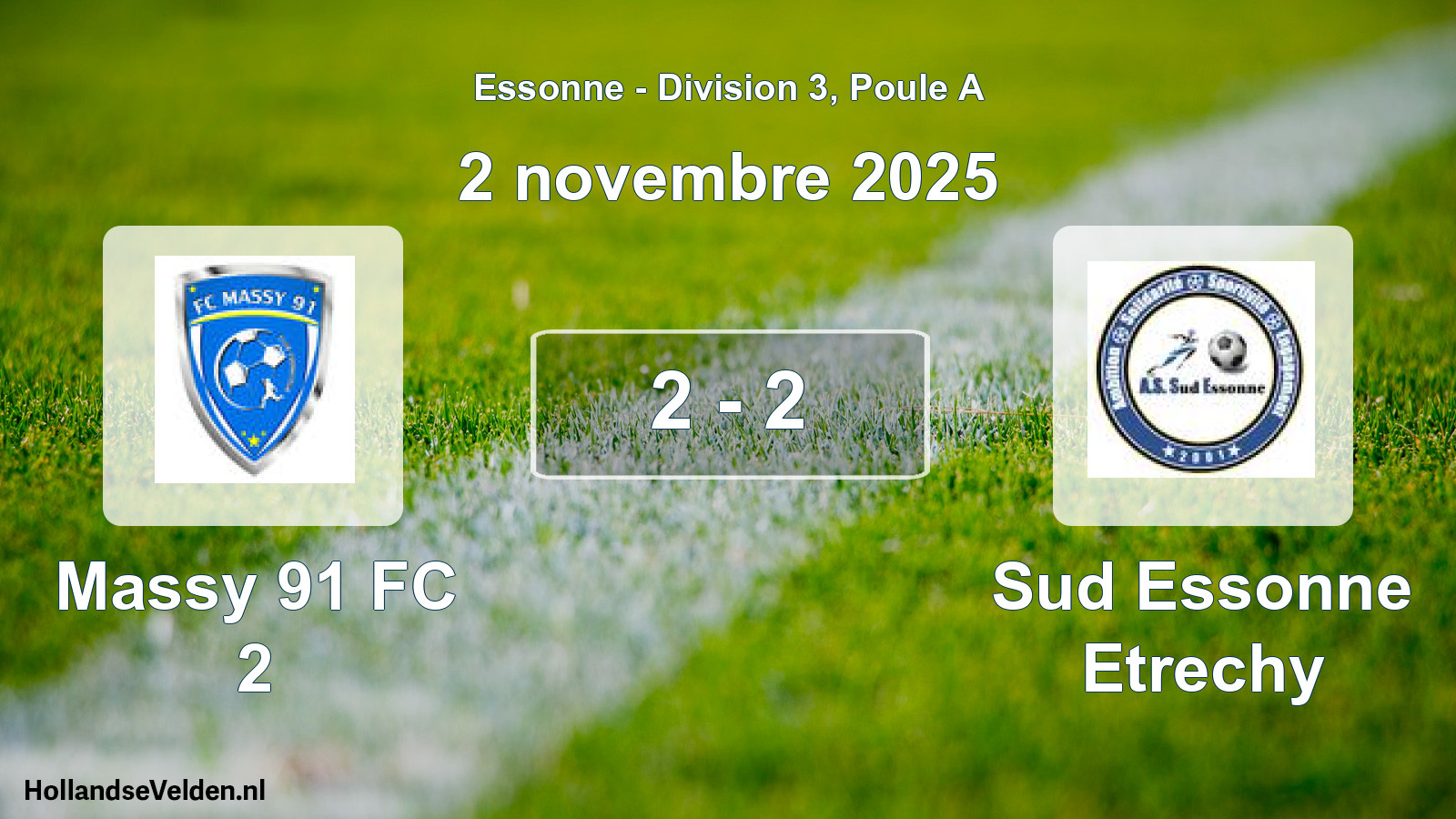 Total number of matches played: Massy 91 FC 2 - Sud Essonne Etrechy 2 - 2 (2 November 2025)