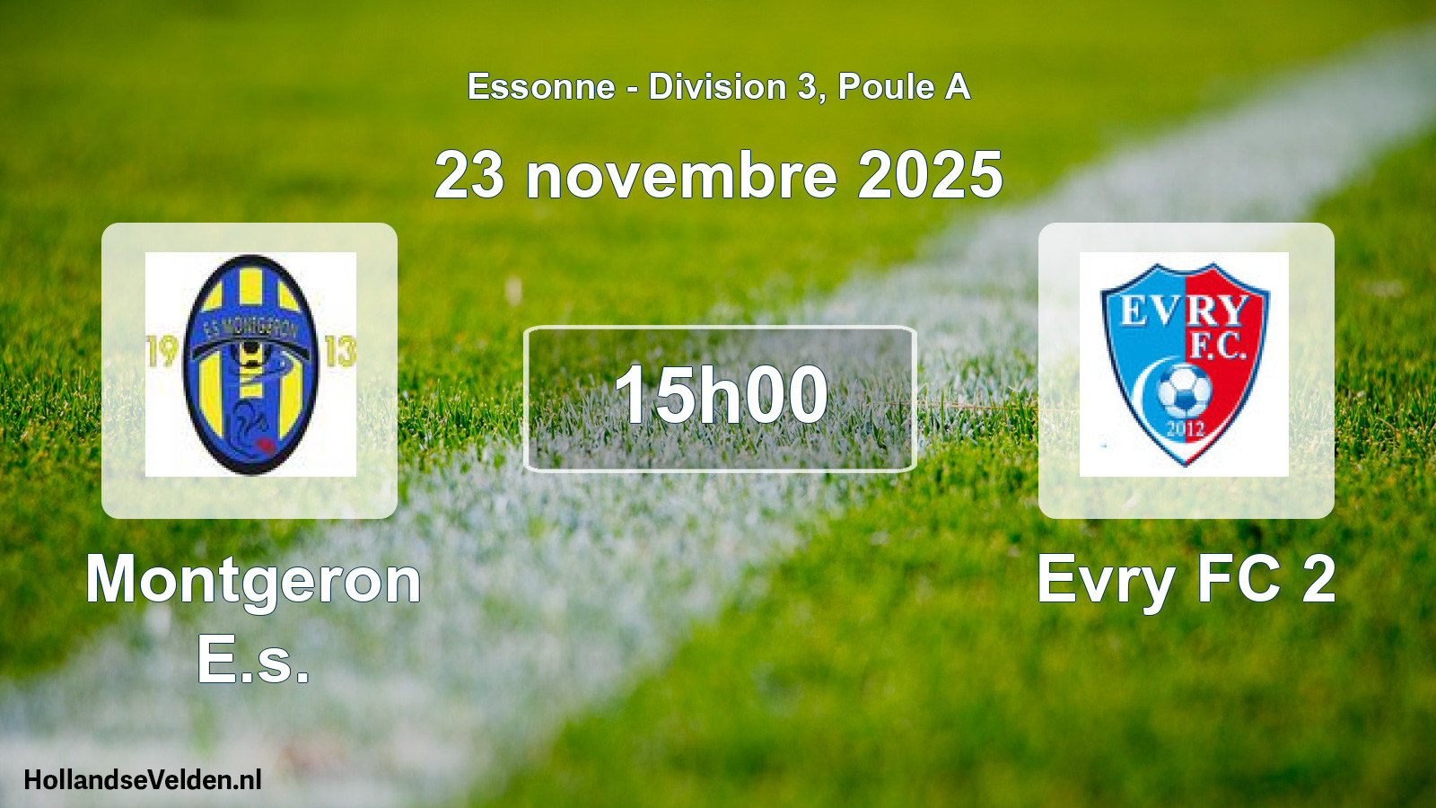 Match programmé: Montgeron E.s. - Evry FC 2 (23 novembre 2025)