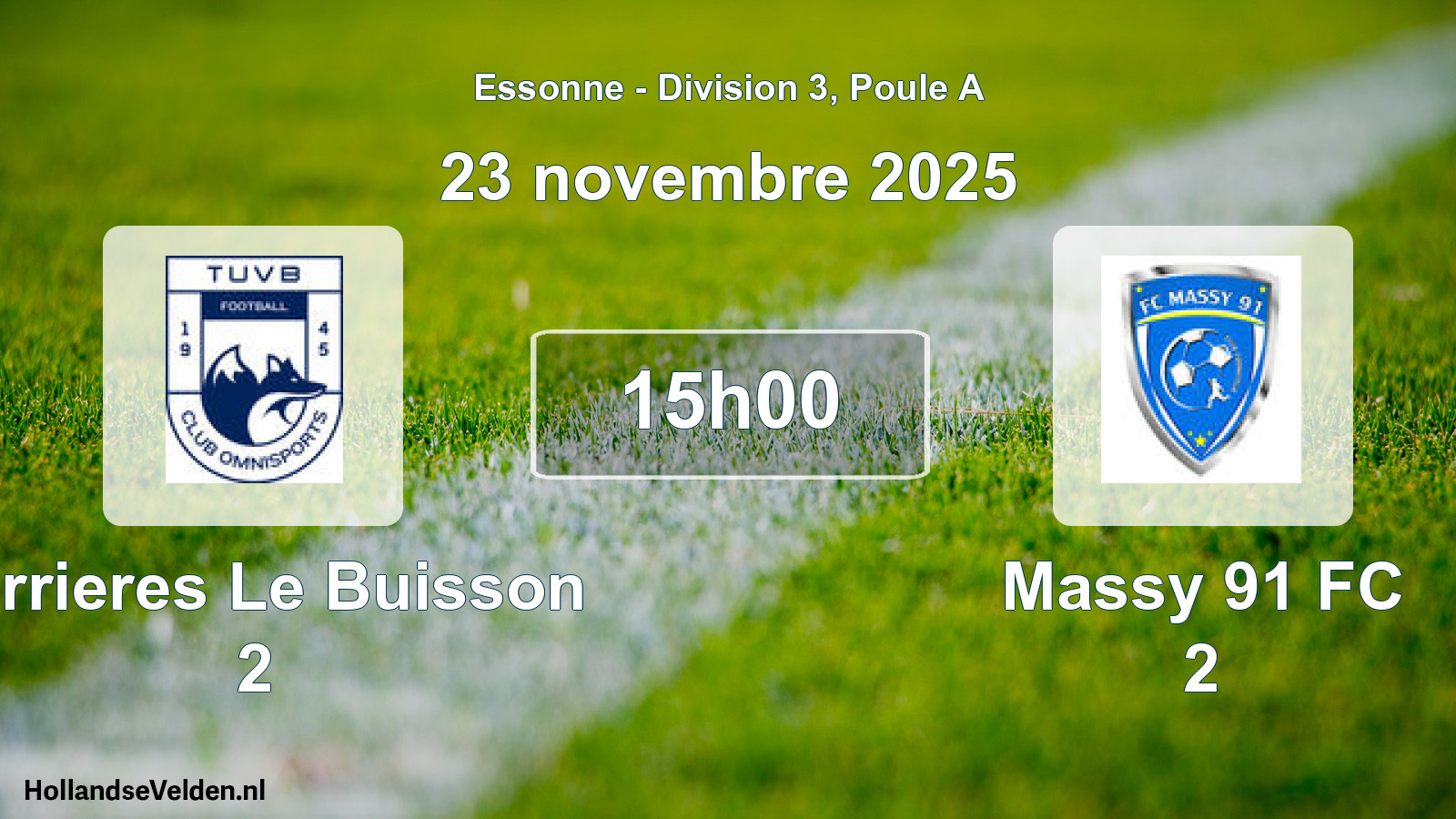 Geplande wedstrijd: Verrieres Le Buisson 2 - Massy 91 FC 2 (23 november 2025)
