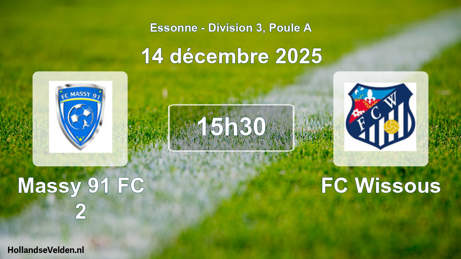 Match programmé: Massy 91 FC 2 - FC Wissous (14 décembre 2025)