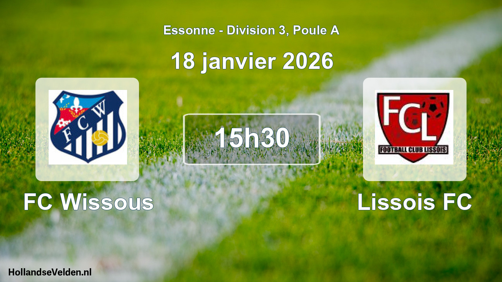 Match programmé: FC Wissous - Lissois FC (18 janvier 2026)