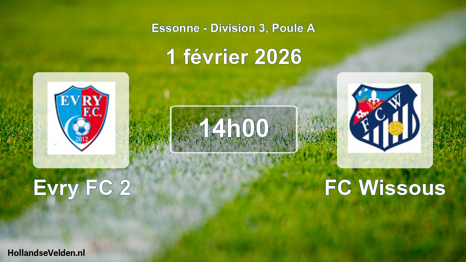 Match programmé: Evry FC 2 - FC Wissous (1 février 2026)