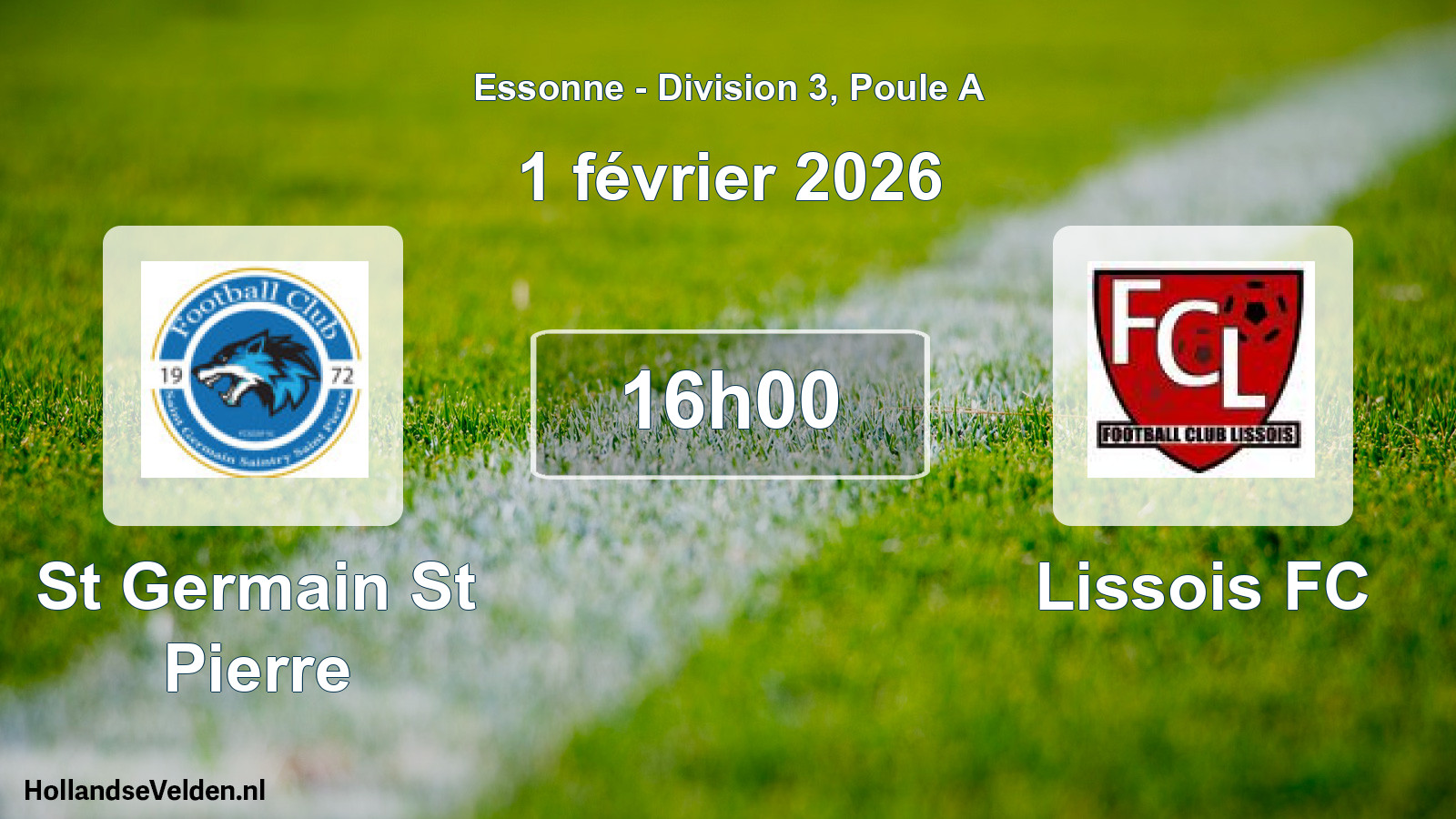 Match programmé: St Germain St Pierre - Lissois FC (1 février 2026)