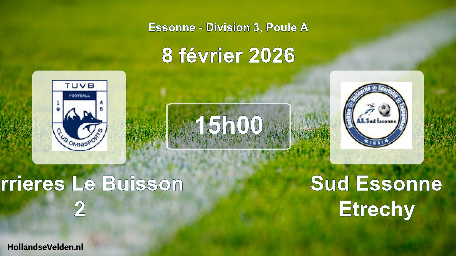 Geplande wedstrijd: Verrieres Le Buisson 2 - Sud Essonne Etrechy (8 februari 2026)