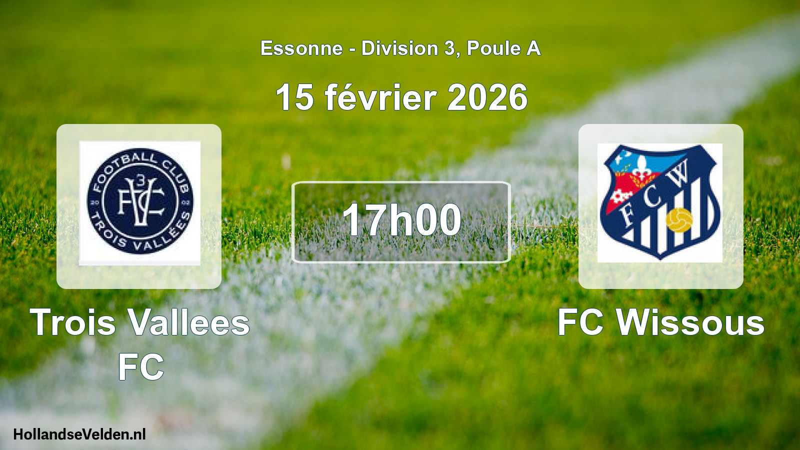 Match programmé: Trois Vallees FC - FC Wissous (15 février 2026)