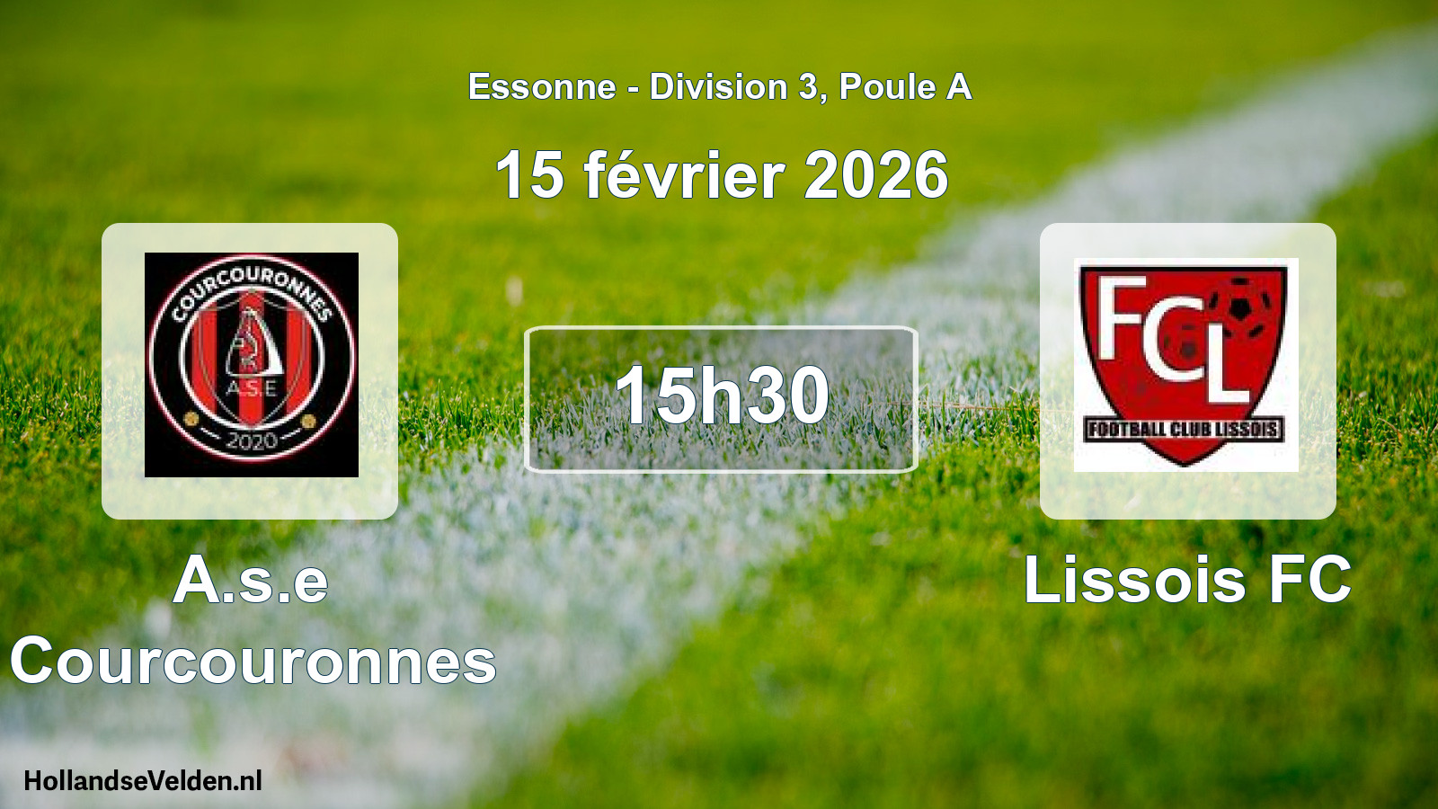 Geplande wedstrijd: A.s.e Courcouronnes - Lissois FC (15 februari 2026)