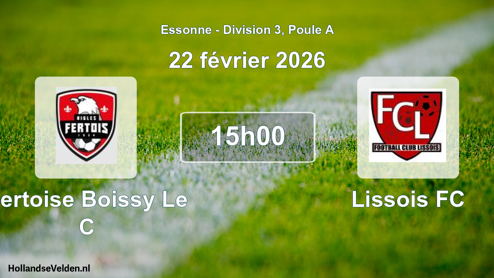 Scheduled Match: Fertoise Boissy Le C - Lissois FC (22 February 2026)
