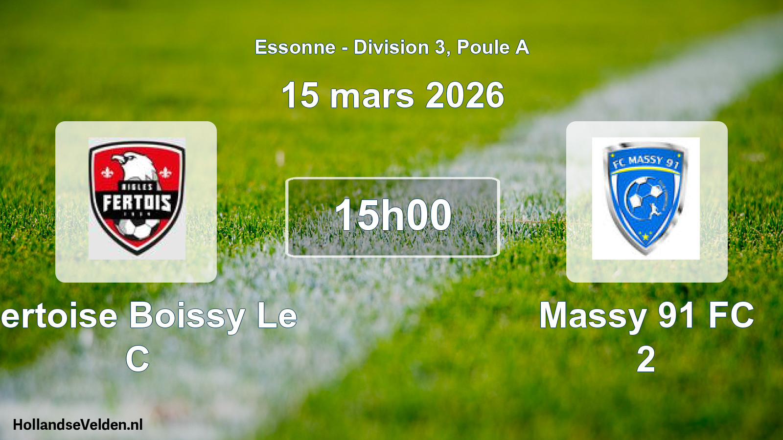 Match programmé: Fertoise Boissy Le C - Massy 91 FC 2 (15 mars 2026)