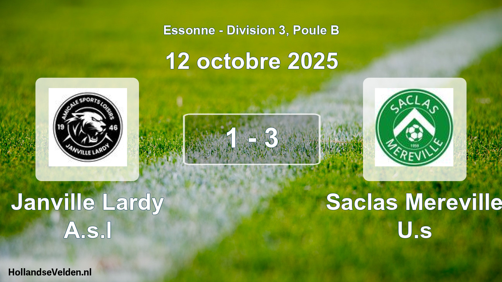 Match joué: Janville Lardy A.s.l - Saclas Mereville U.s 1 - 3 (12 octobre 2025)