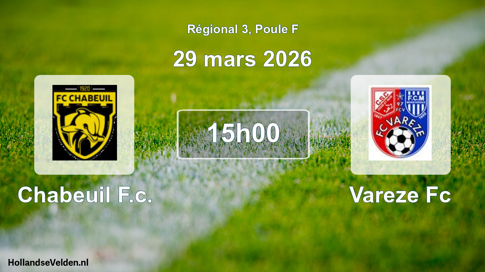 Geplande wedstrijd: Chabeuil F.c. - Vareze Fc (29 mars 2026)