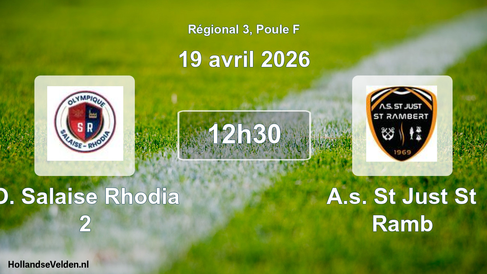 Scheduled Match: O. Salaise Rhodia 2 - A.s. St Just St Ramb (19 April 2026)
