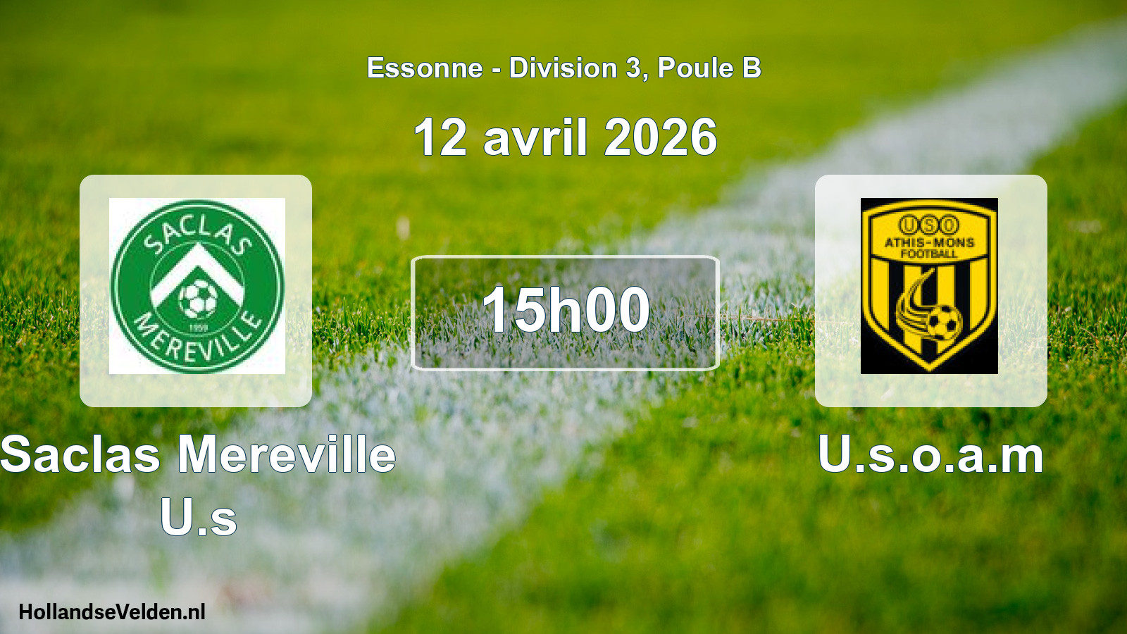 Match programmé: Saclas Mereville U.s - U.s.o.a.m (12 avril 2026)