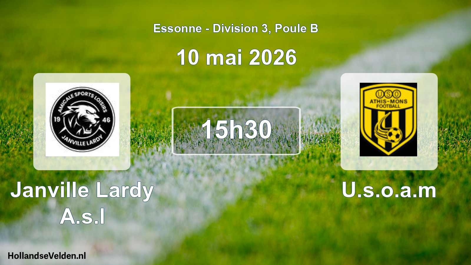 Geplande wedstrijd: Janville Lardy A.s.l - U.s.o.a.m (10 mei 2026)