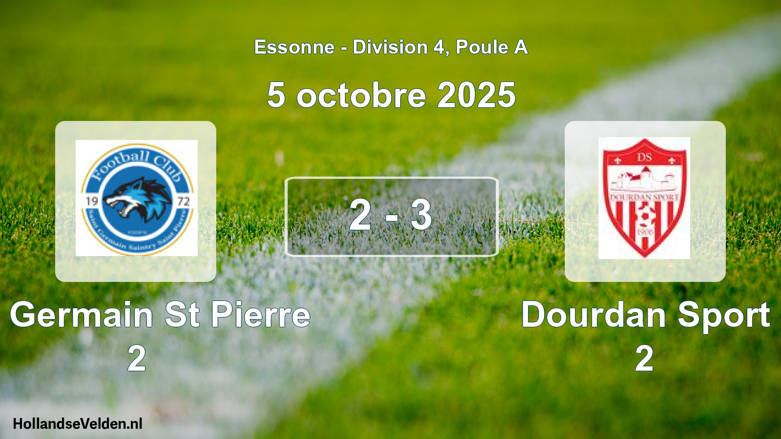 Match joué: St Germain St Pierre 2 - Dourdan Sport 2 2 - 3 (5 octobre 2025)