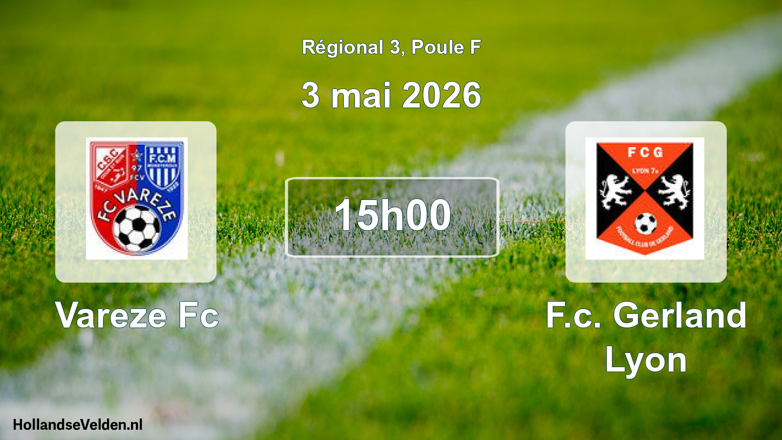 Geplande wedstrijd: Vareze Fc - F.c. Gerland Lyon (3 mai 2026)