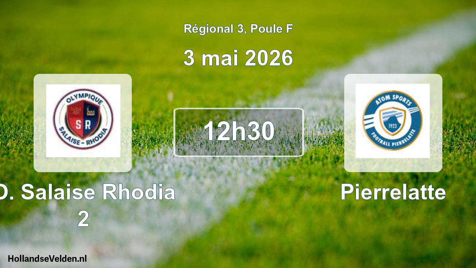 Scheduled Match: O. Salaise Rhodia 2 - Pierrelatte (3 May 2026)