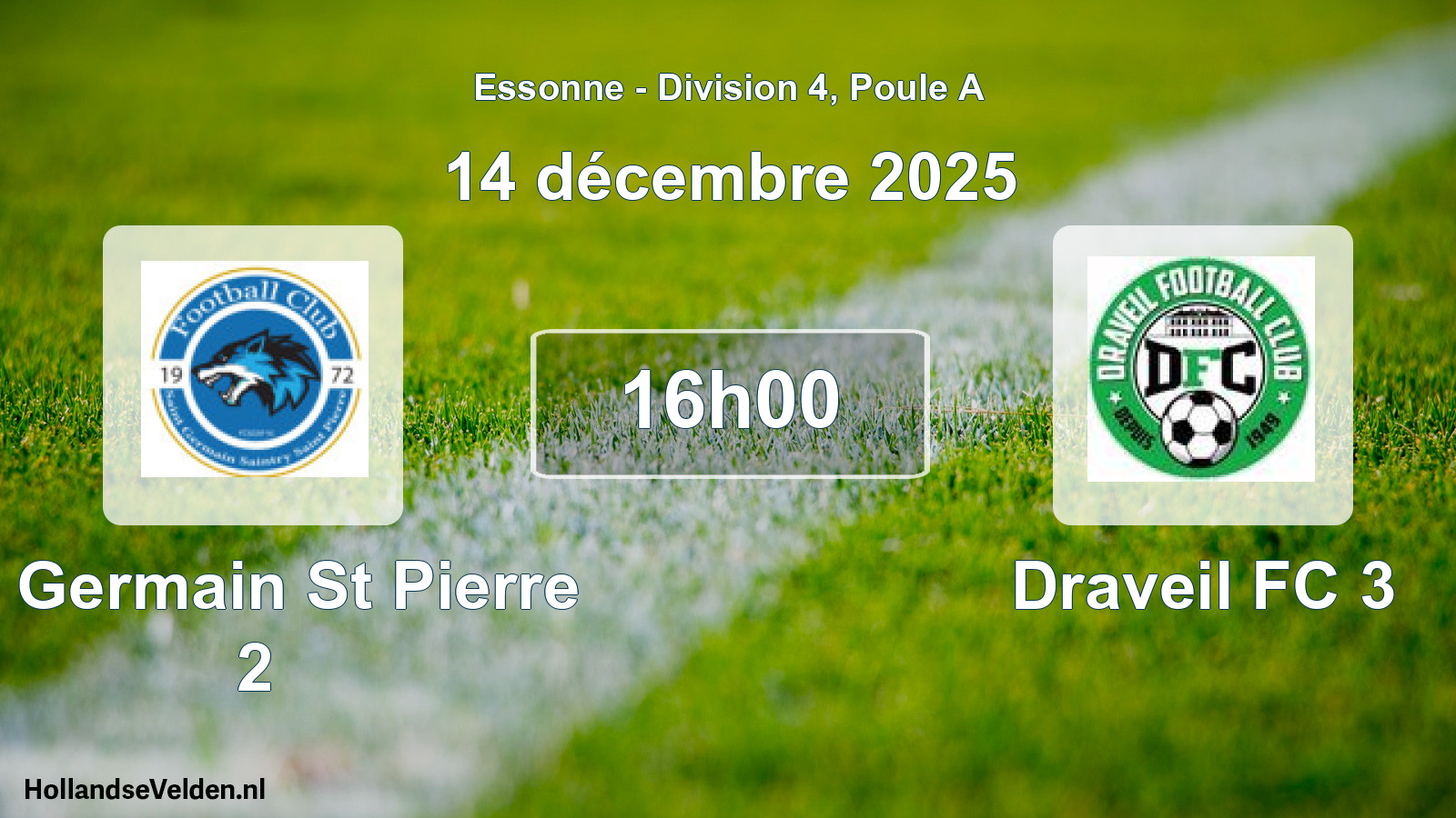 Scheduled Match: St Germain St Pierre 2 - Draveil FC 3 (14 December 2025)