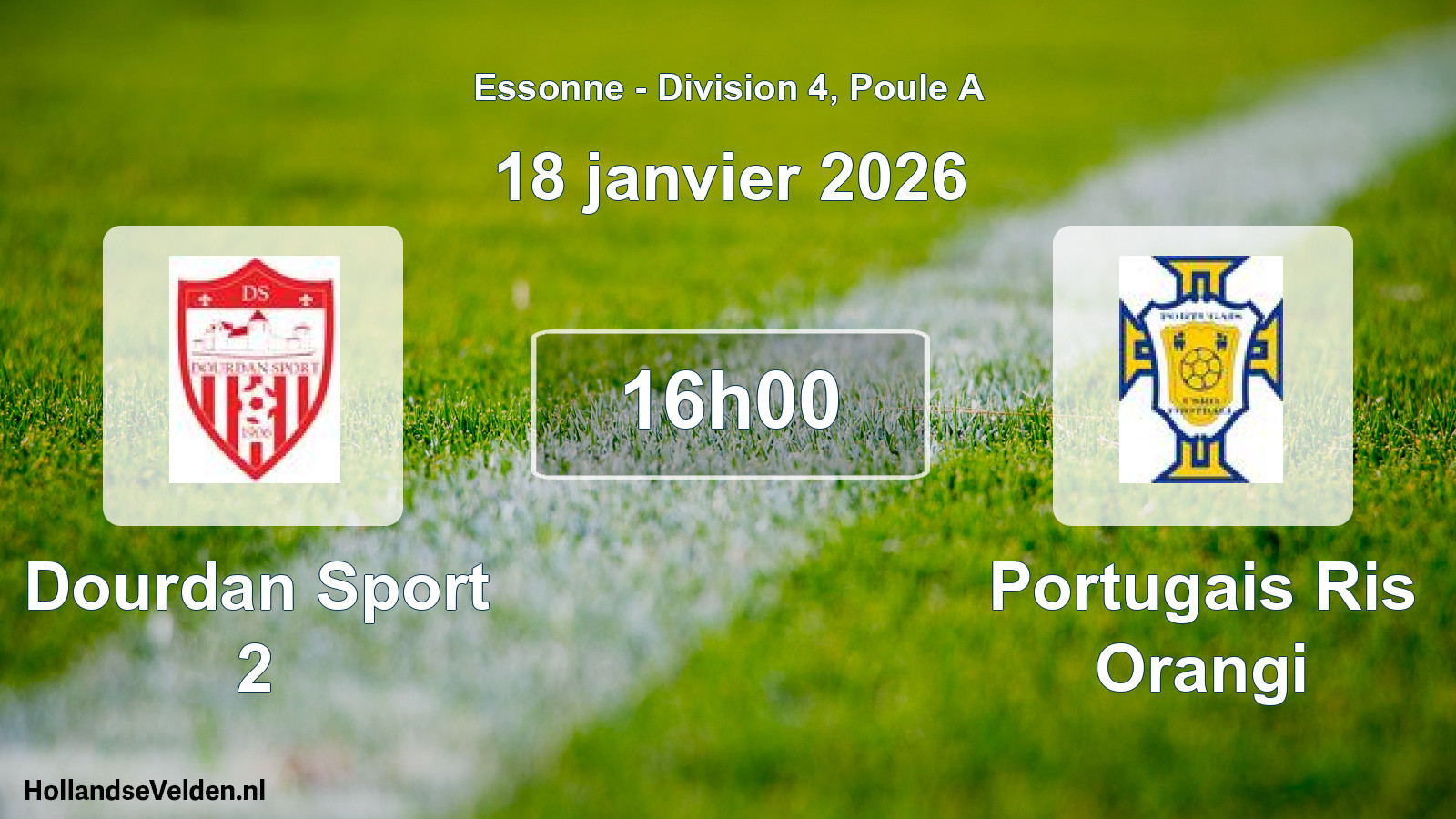 Match programmé: Dourdan Sport 2 - Portugais Ris Orangi (18 janvier 2026)