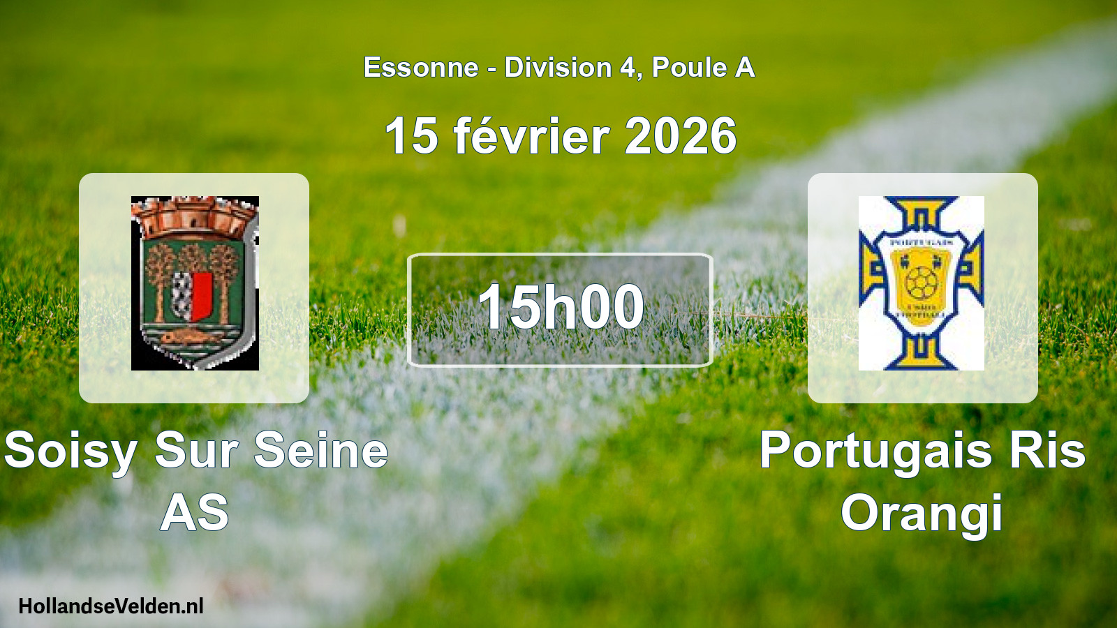 Match programmé: Soisy Sur Seine AS - Portugais Ris Orangi (15 février 2026)