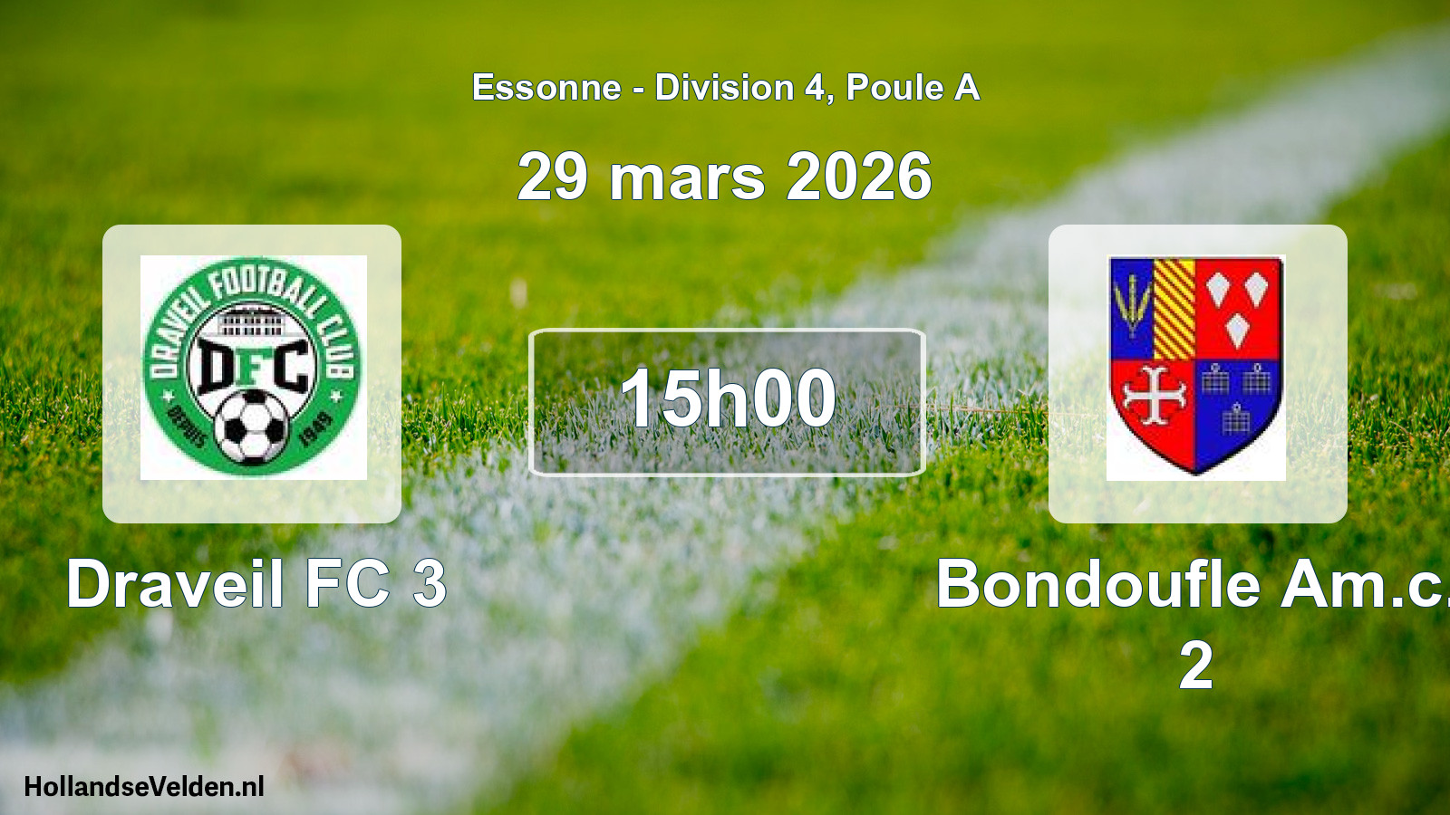 Match programmé: Draveil FC 3 - Bondoufle Am.c. 2 (29 mars 2026)