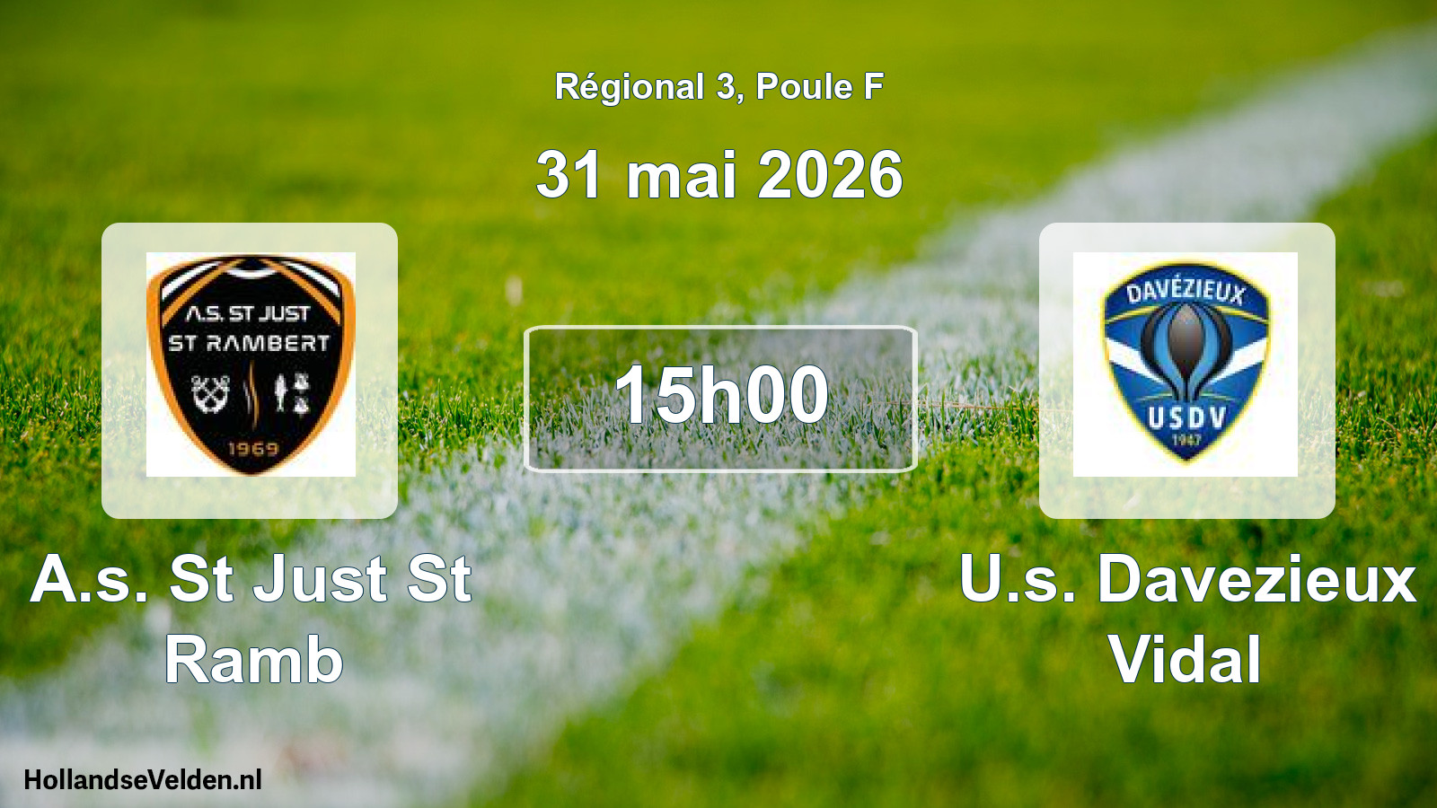 Geplande wedstrijd: A.s. St Just St Ramb - U.s. Davezieux Vidal (31 mai 2026)