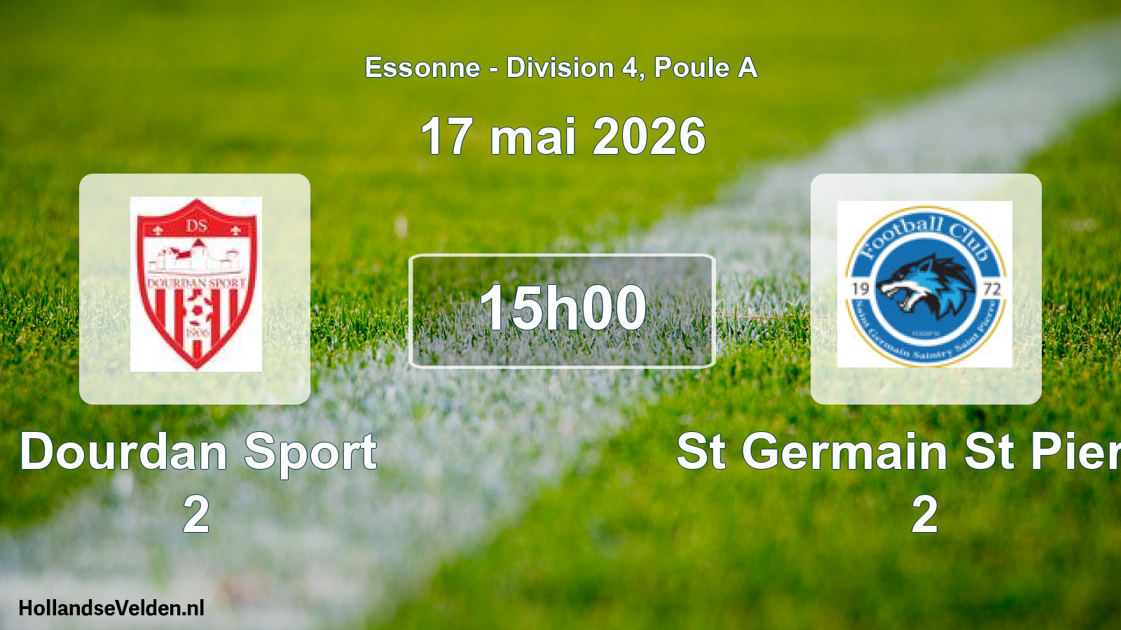 Match programmé: Dourdan Sport 2 - St Germain St Pierre 2 (17 mai 2026)