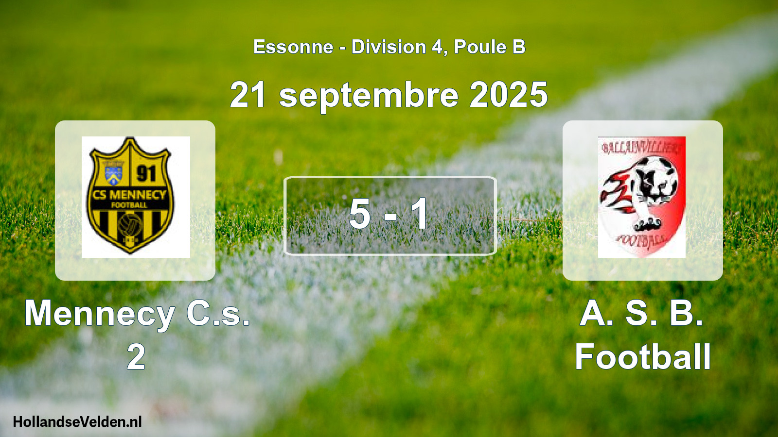 Total number of matches played: Mennecy C.s. 2 - A. S. B. Football 5 - 1 (21 September 2025)
