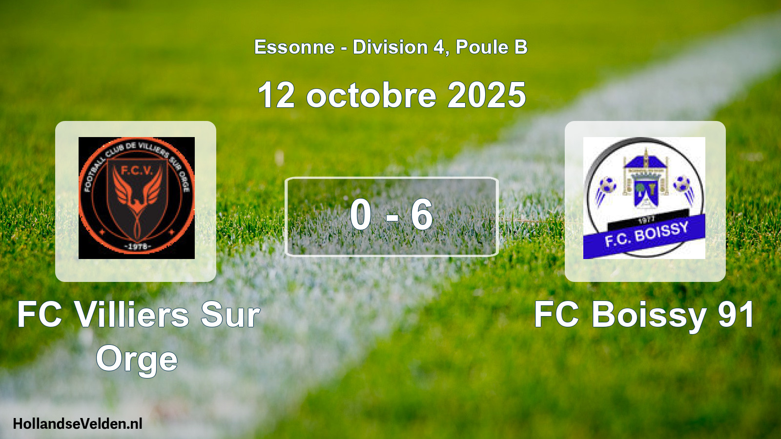 Match joué: FC Villiers Sur Orge - FC Boissy 91 0 - 6 (12 octobre 2025)