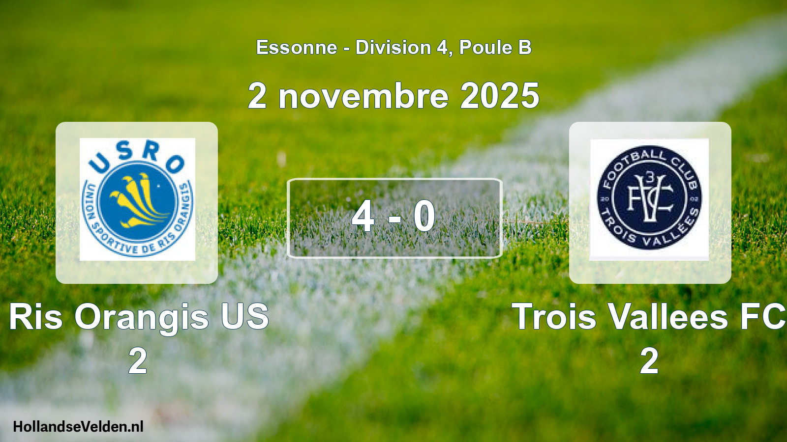 Gespeelde wedstrijd: Ris Orangis US 2 - Trois Vallees FC 2 4 - 0 (2 november 2025)