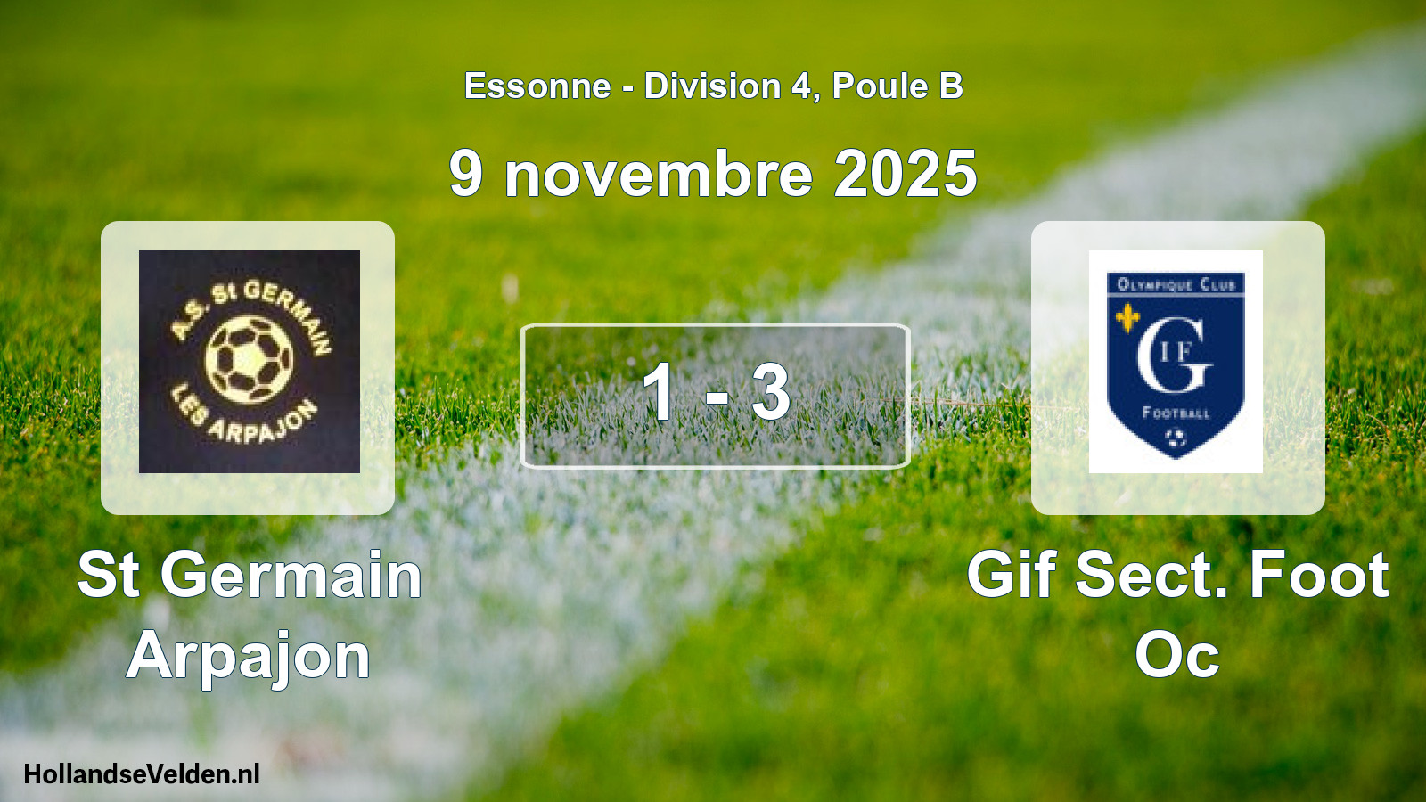 Match joué: St Germain Arpajon - Gif Sect. Foot Oc 1 - 3 (9 novembre 2025)