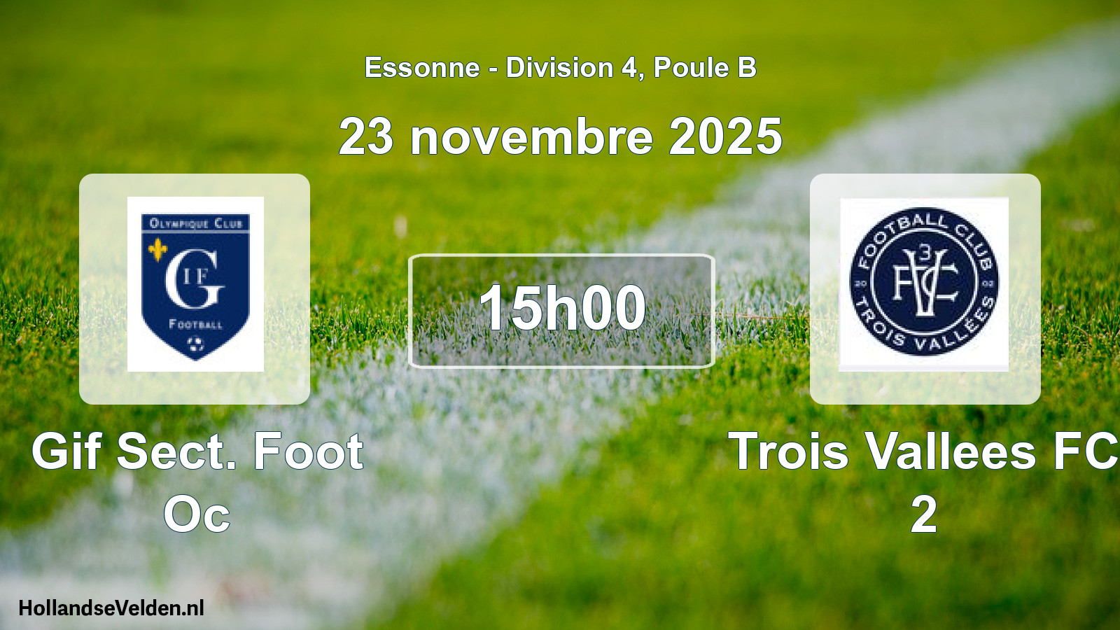 Match programmé: Gif Sect. Foot Oc - Trois Vallees FC 2 (23 novembre 2025)