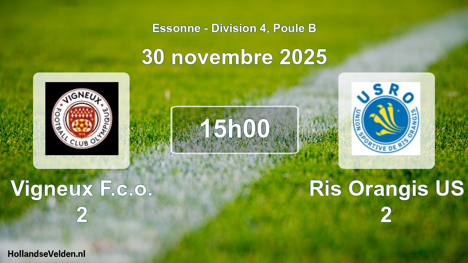 Scheduled Match: Vigneux F.c.o. 2 - Ris Orangis US 2 (30 November 2025)