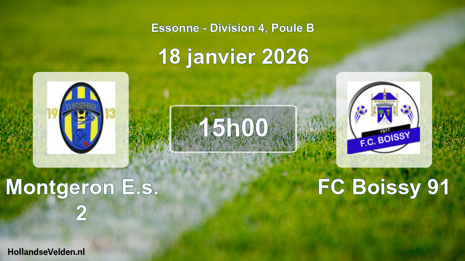Geplande wedstrijd: Montgeron E.s. 2 - FC Boissy 91 (18 januari 2026)