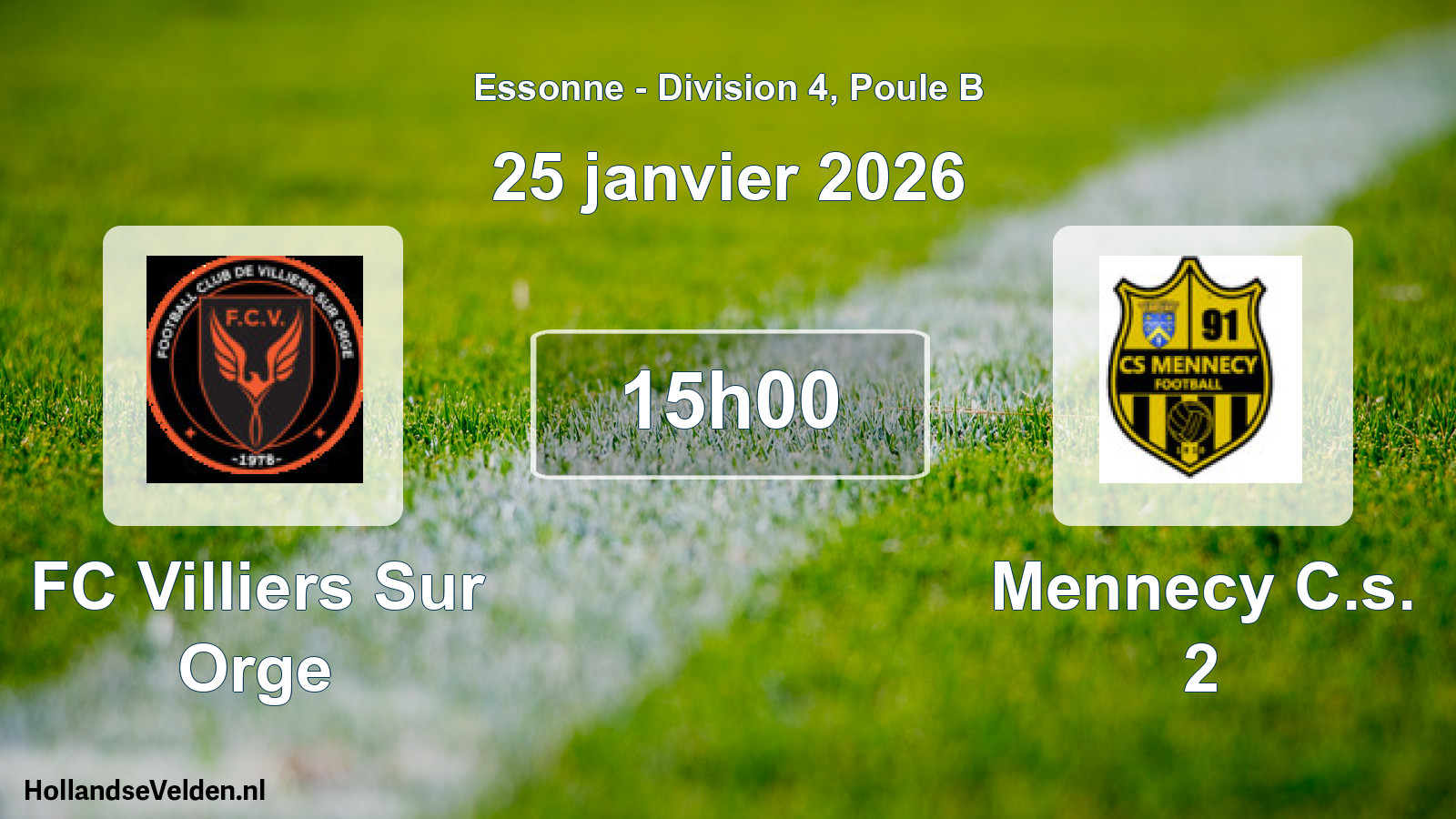 Geplande wedstrijd: FC Villiers Sur Orge - Mennecy C.s. 2 (25 januari 2026)